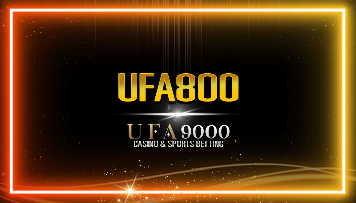 UFA800 คาสิโนมาแรง